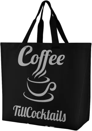 Coffee Till Cocktails Women's Shoulder Shopping Bags Foldable Tote Bag Large Capacity Handbag for Work Travel