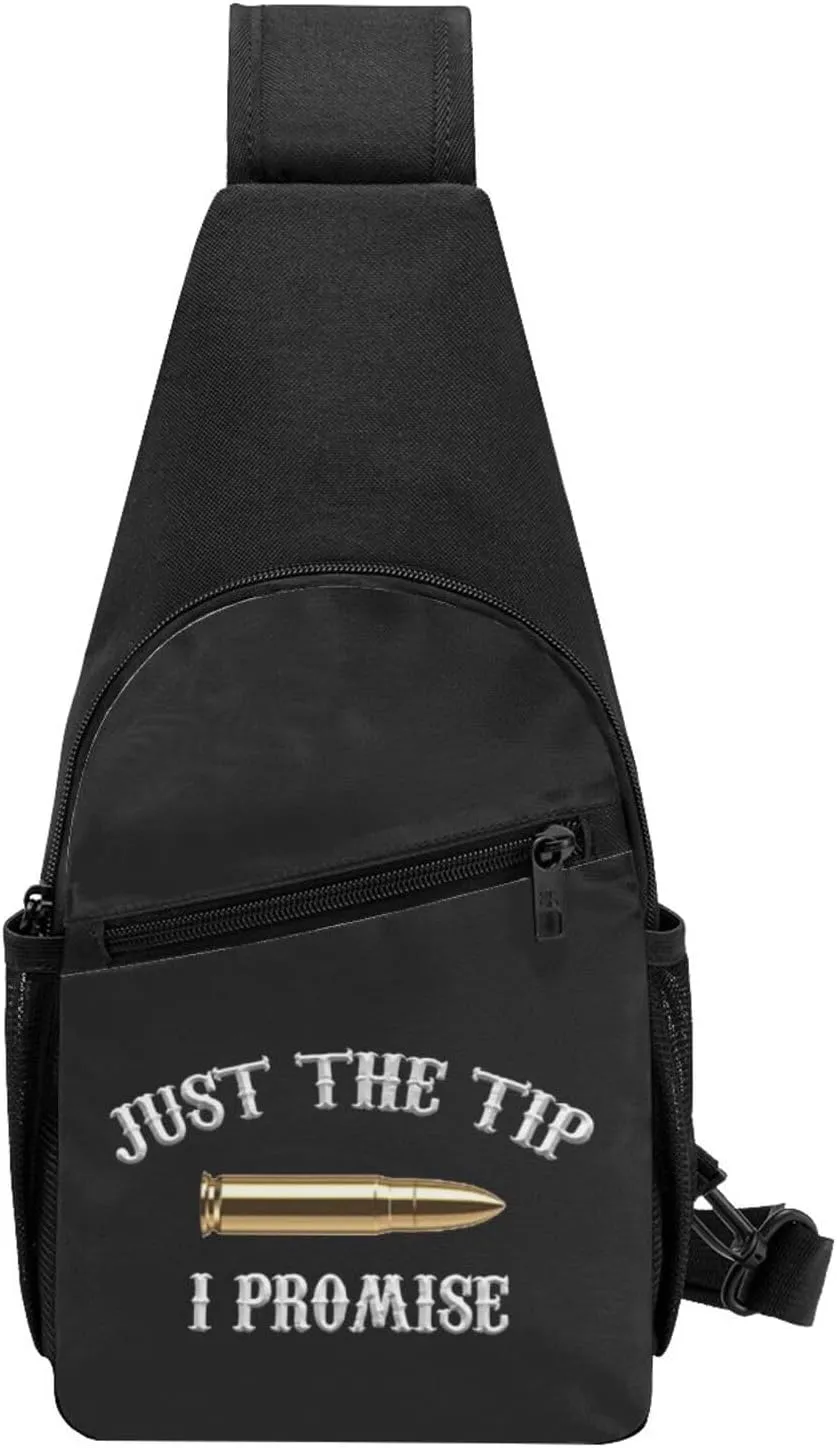 Just The Tip I Promise Sling Bag Crossbody Backpack Shoulder Casual Daypack Bags for Men Women